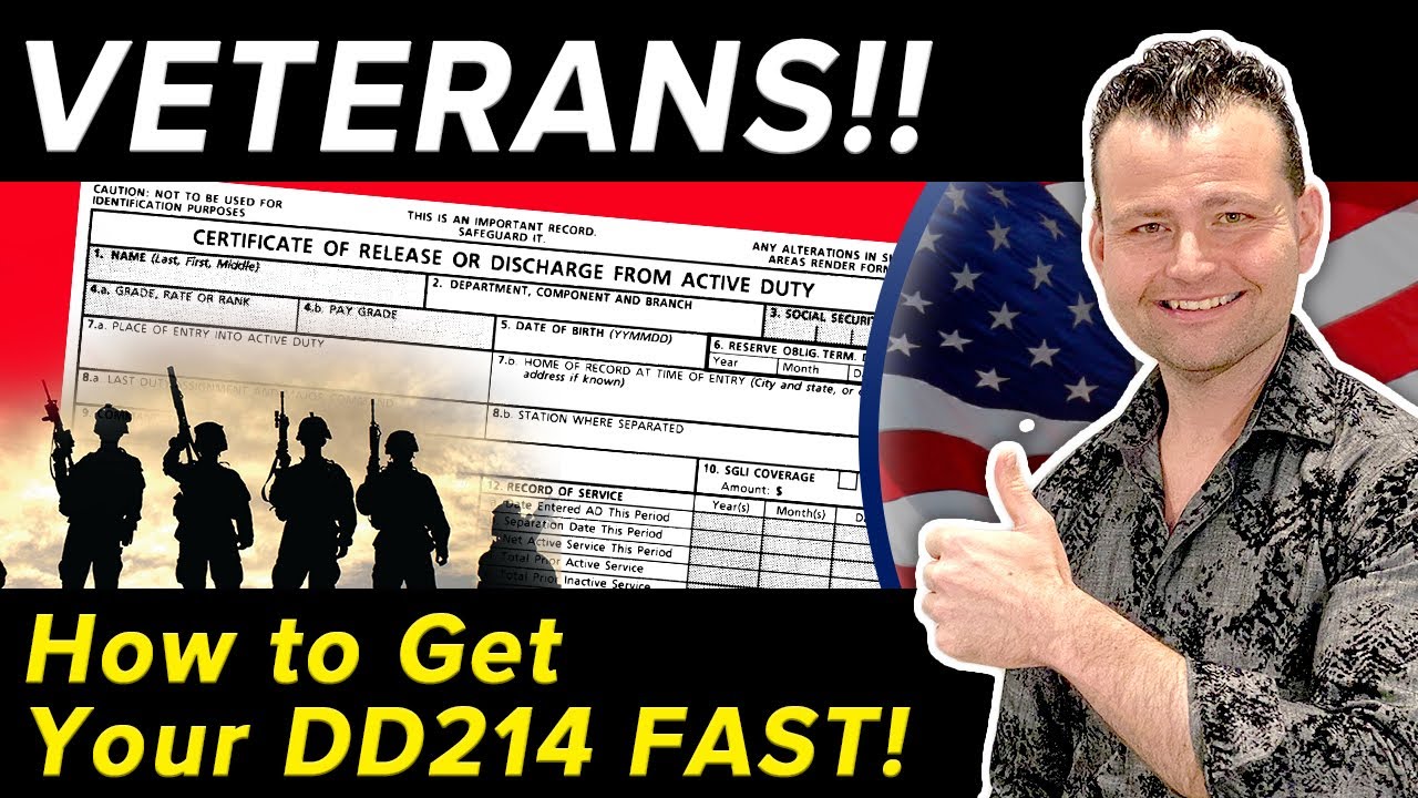 Veterans &ndash; How to get your DD214 FAST