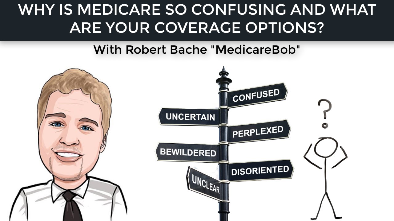 Why is Medicare confusing? Advantage vs Medigap coverage