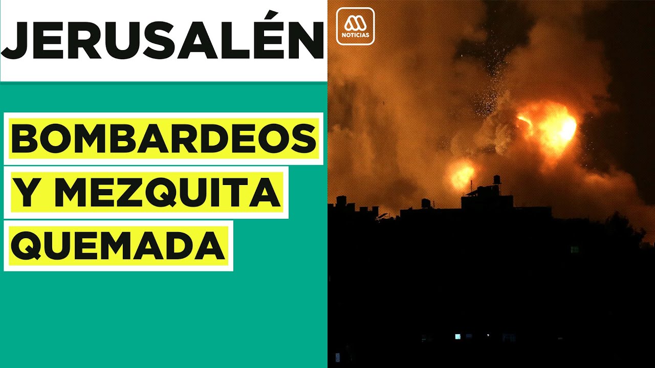 Misiles y Mezquita quemada: Las clave para entender el conflicto entre Israel y Gaza