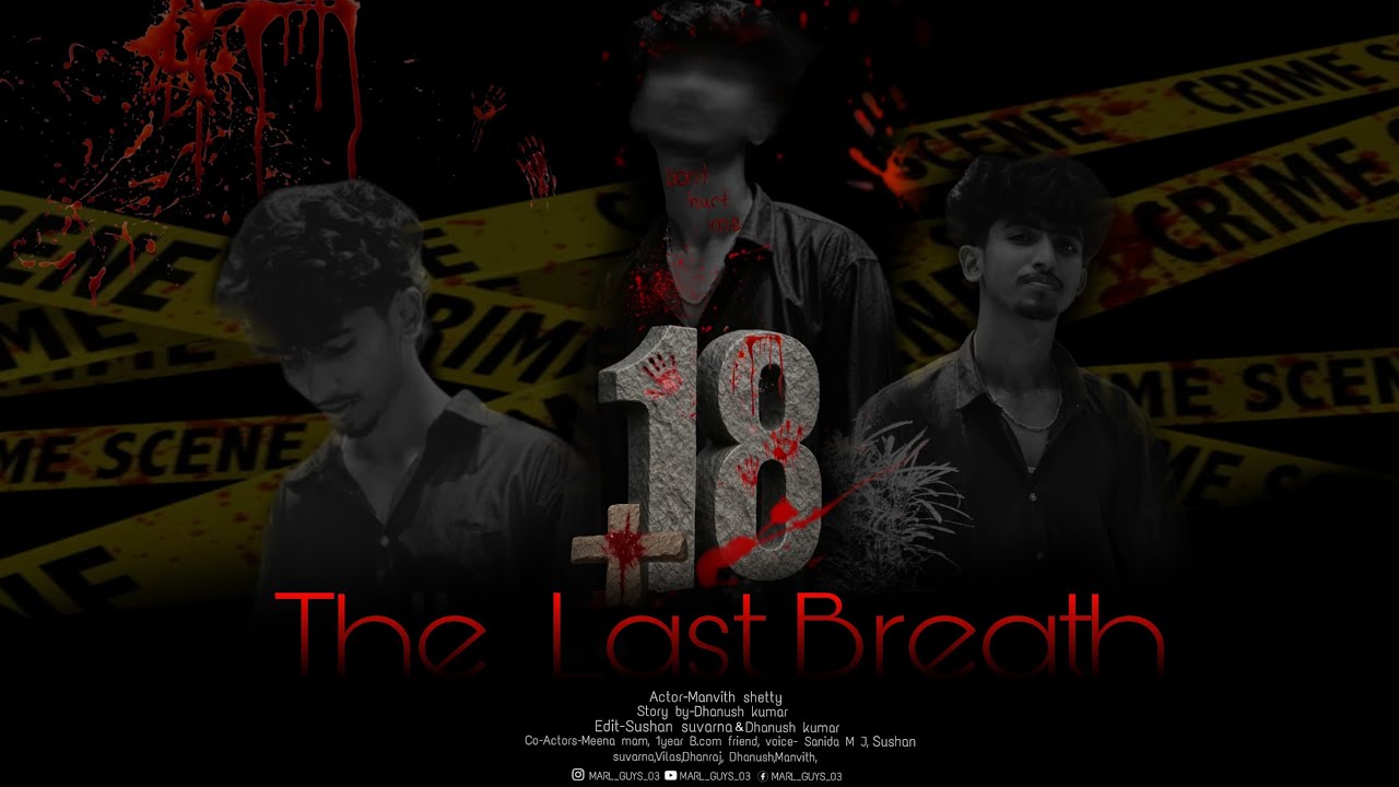 18+ The last breathe - A adult boy  story |short film| 2025