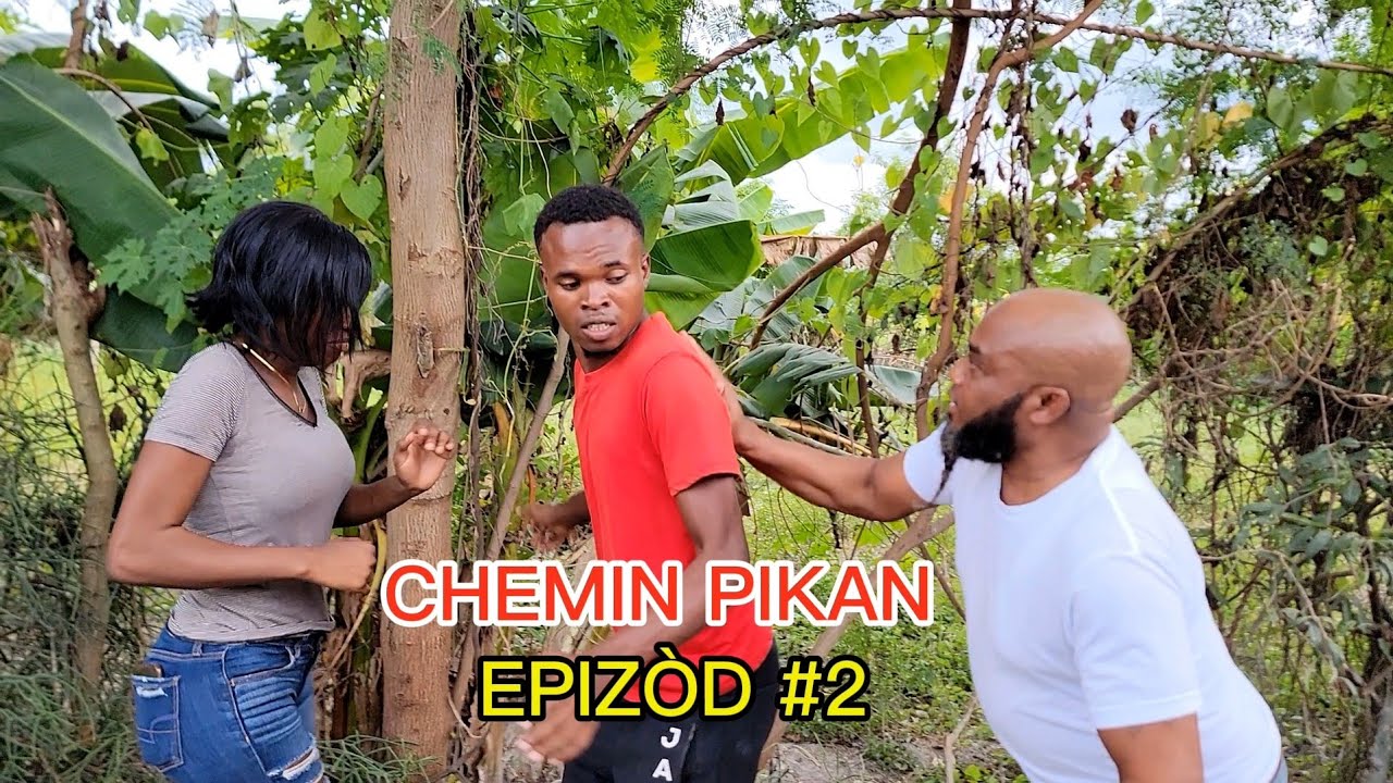 CHEMIN PIKAN EPIZ&Ograve;D 2