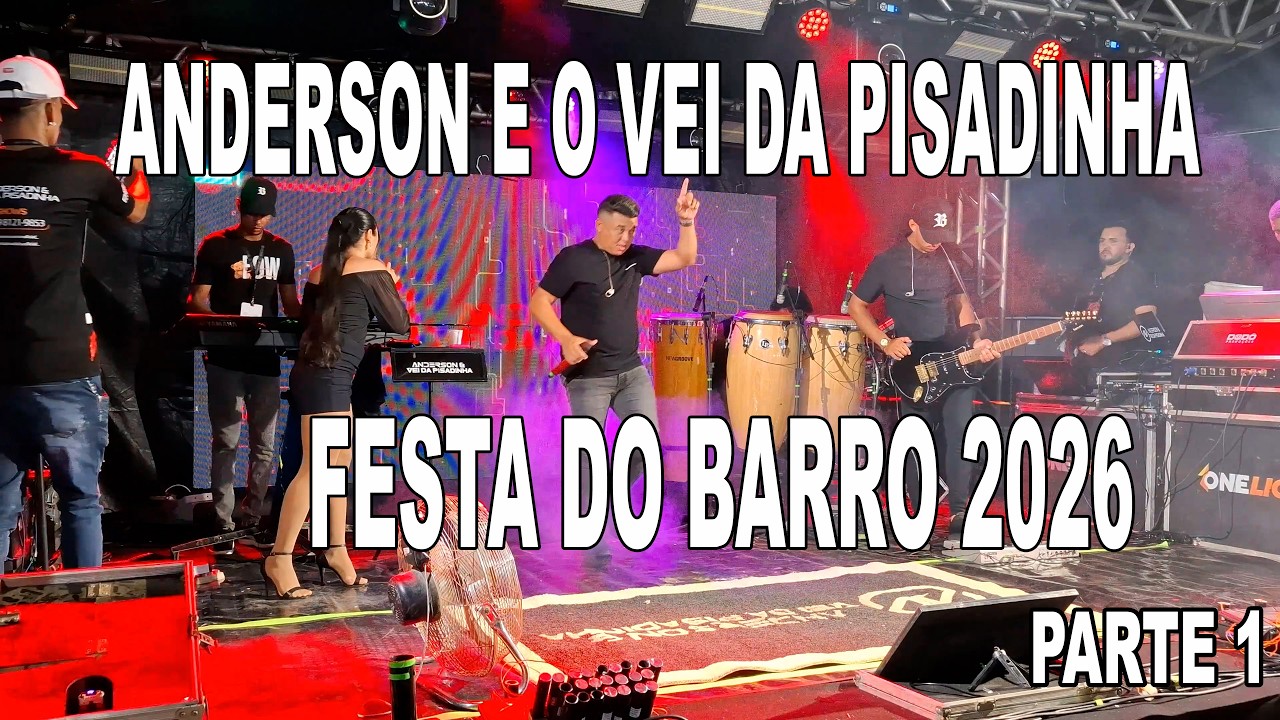 ANDERSON E O VEI DA PISADINHA NA FESTA DO BARRO