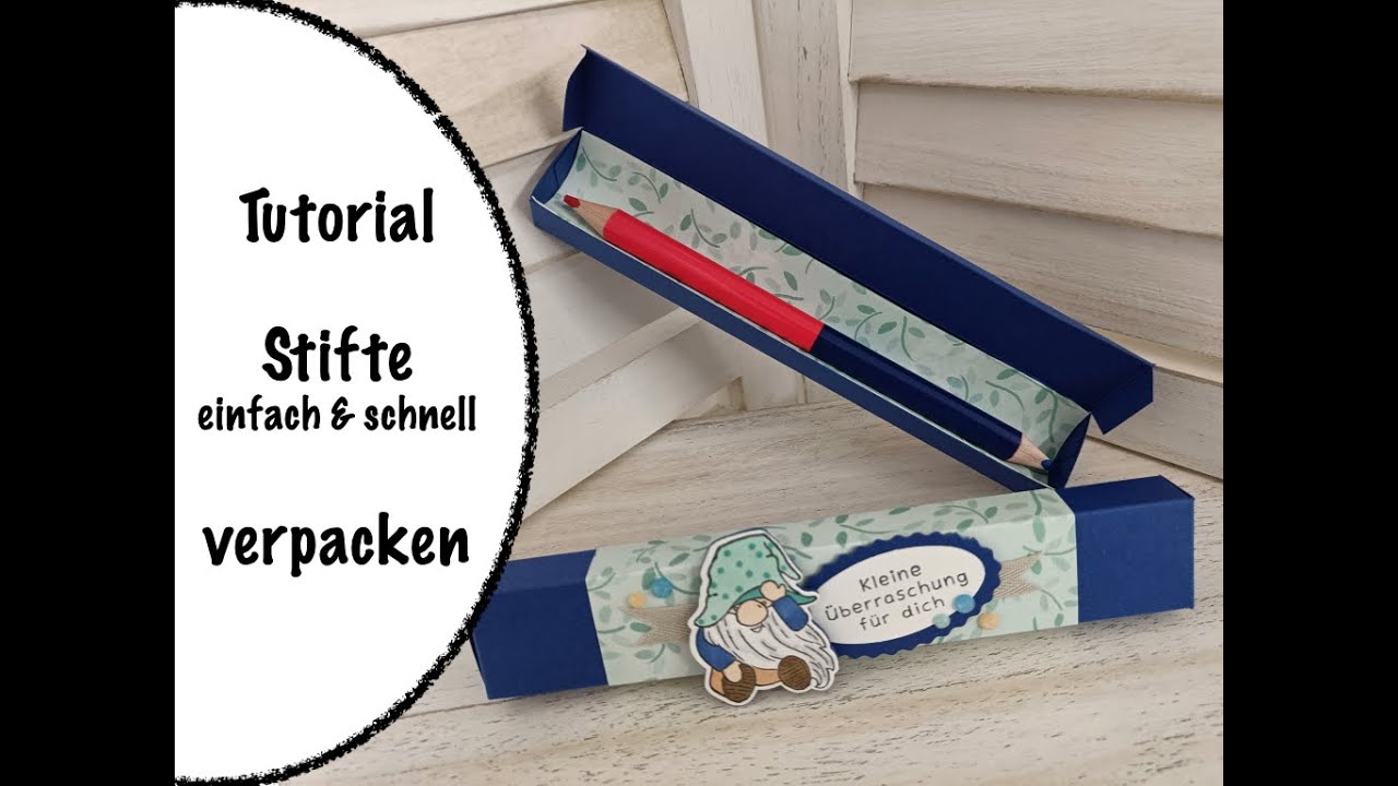 Verpackung für Stifte | schnell und einfach | Stampin' Up!