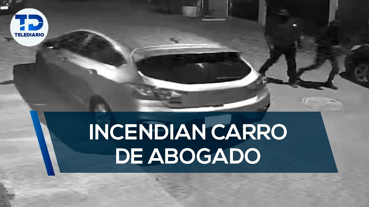 Queman auto de abogado afuera de su casa