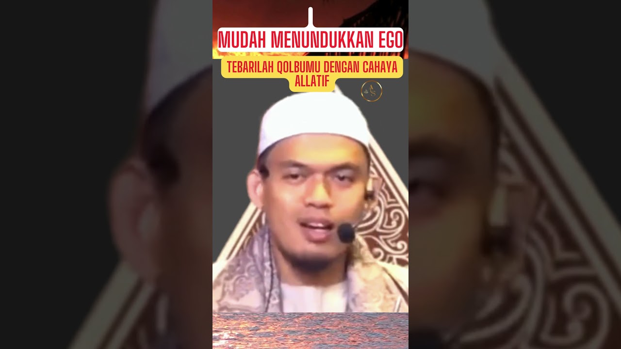 MENUNDUKKAN EGO #ngajibarengbuyaarrazyhasyim