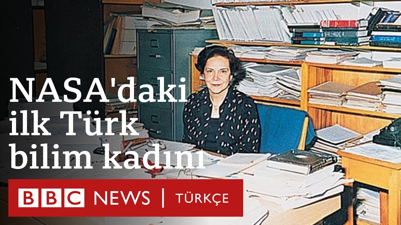 Dilhan Eryurt: NASA’da görev yapan ilk Türk bilim kadını