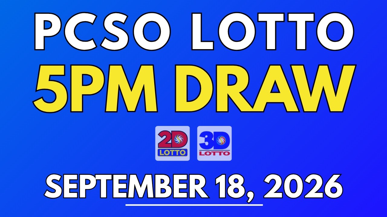 PCSO Lotto Result Today September 18, 2026 | 5PM LIVE Results