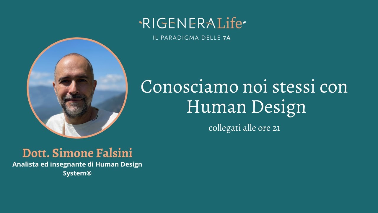 N. 248 - Conosciamo noi stessi con  Human Design con Simone Falsini