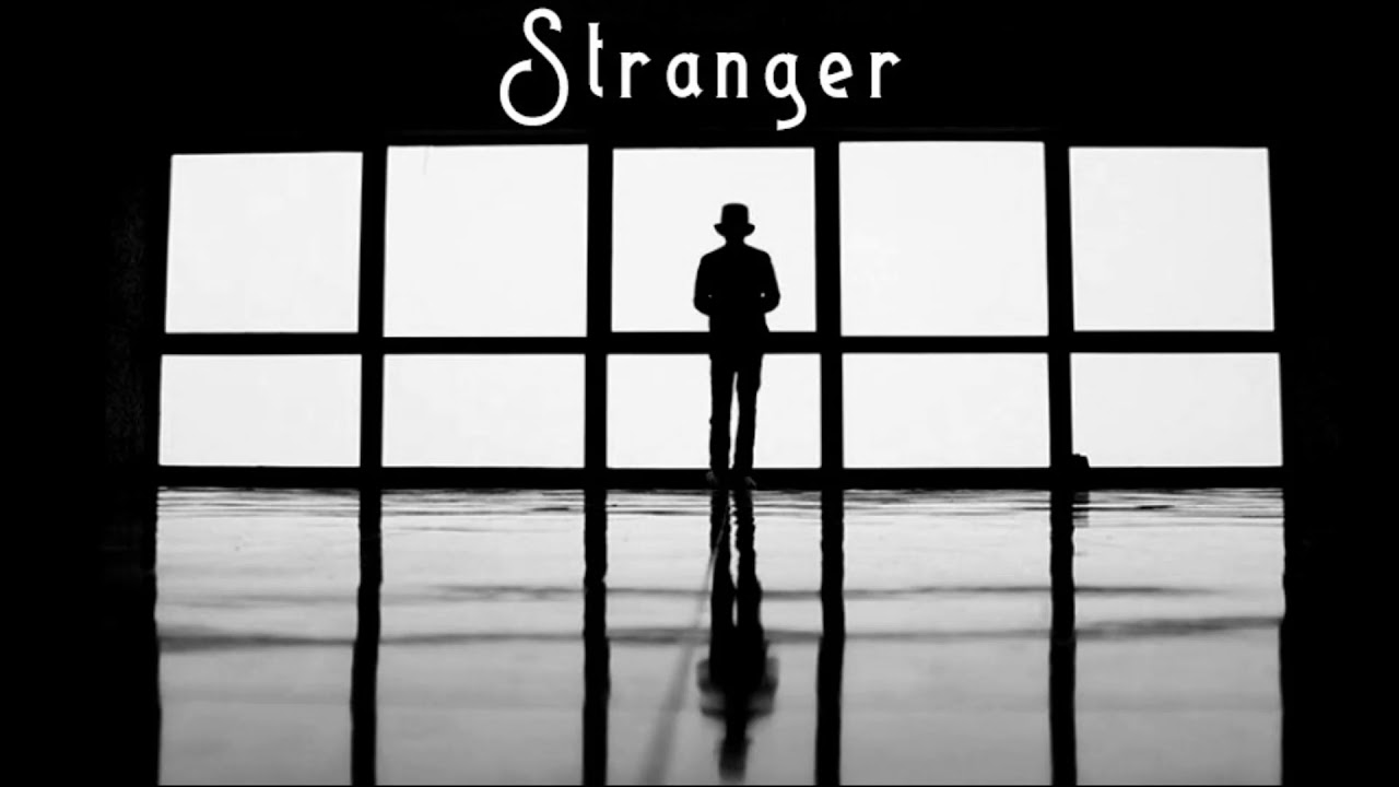 Stranger