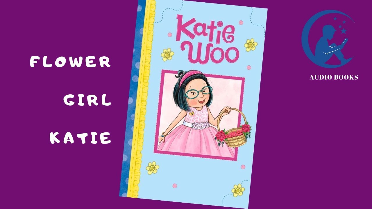 Flower Girl Katie | Audio books & Bedtime Story |  Kid lying