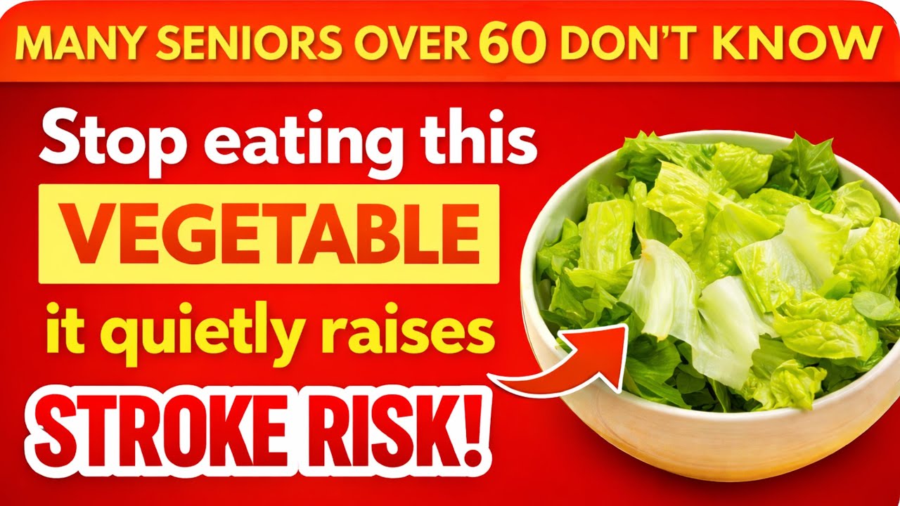 Over 60? Eating These Vegetables at the Wrong Time Can Be Dangerous