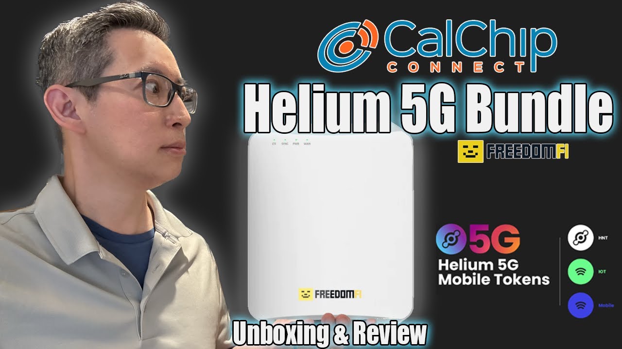 FreedomFi Bundle from CalChip | Helium & 5G Mining | Unboxing & Setup