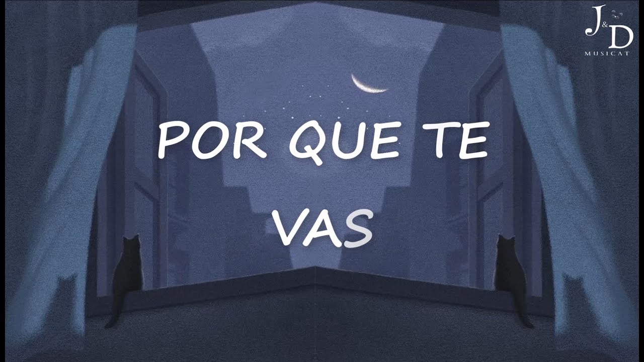 TINI, Cali Y El Dandee - Por Que Te Vas (Letra/Lyrics)