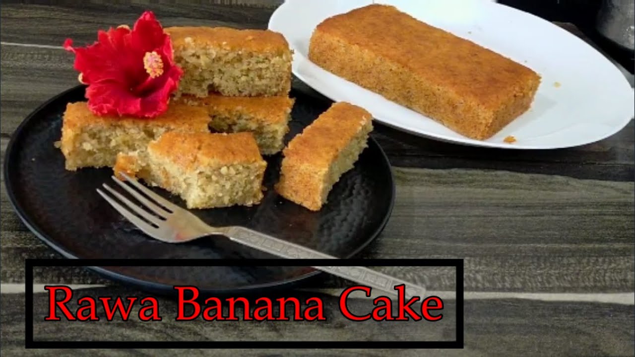 Rawa Banana cake | Rawa cake | Tea time cakes