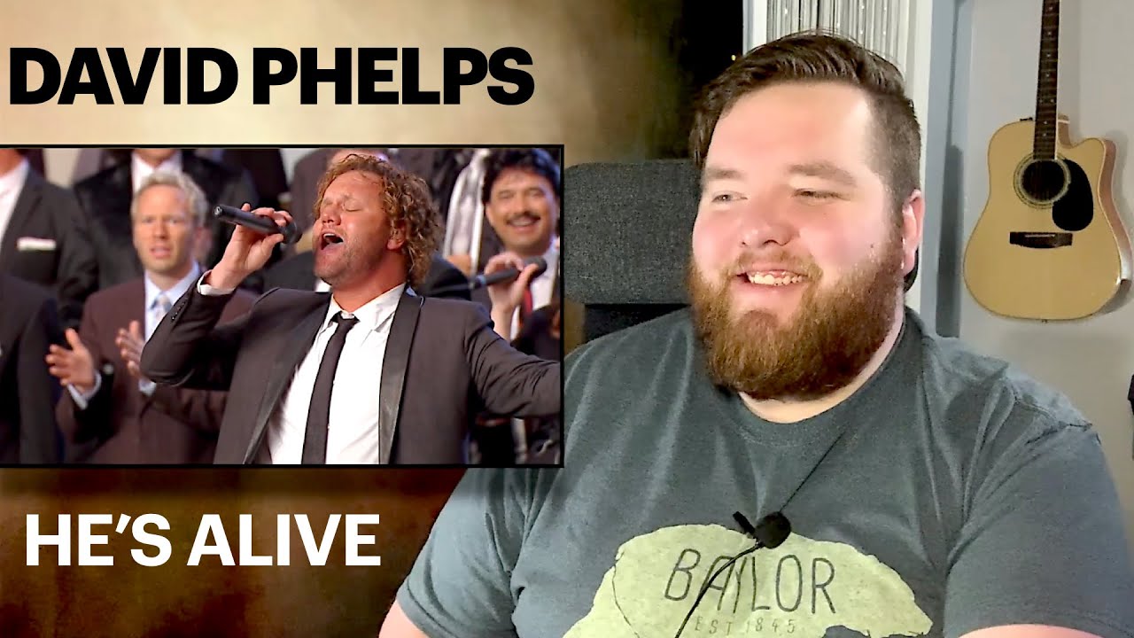 David Phelps | He's Alive | Jerod M Reaction
