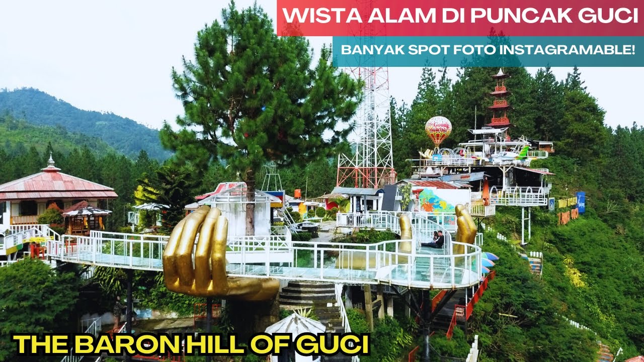 THE BARON HILL GUCI‼️ WISATA JEMBATAN KACA TANGAN EMAS RAKSASA