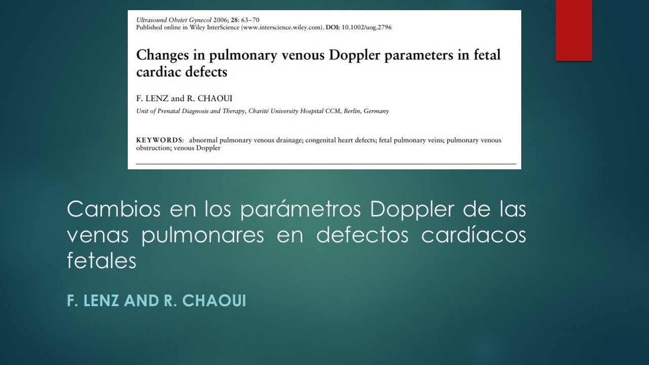 Resumen articulo: Cambios en los parámetros Doppler de las Venas Pulmonares en fetos con CC