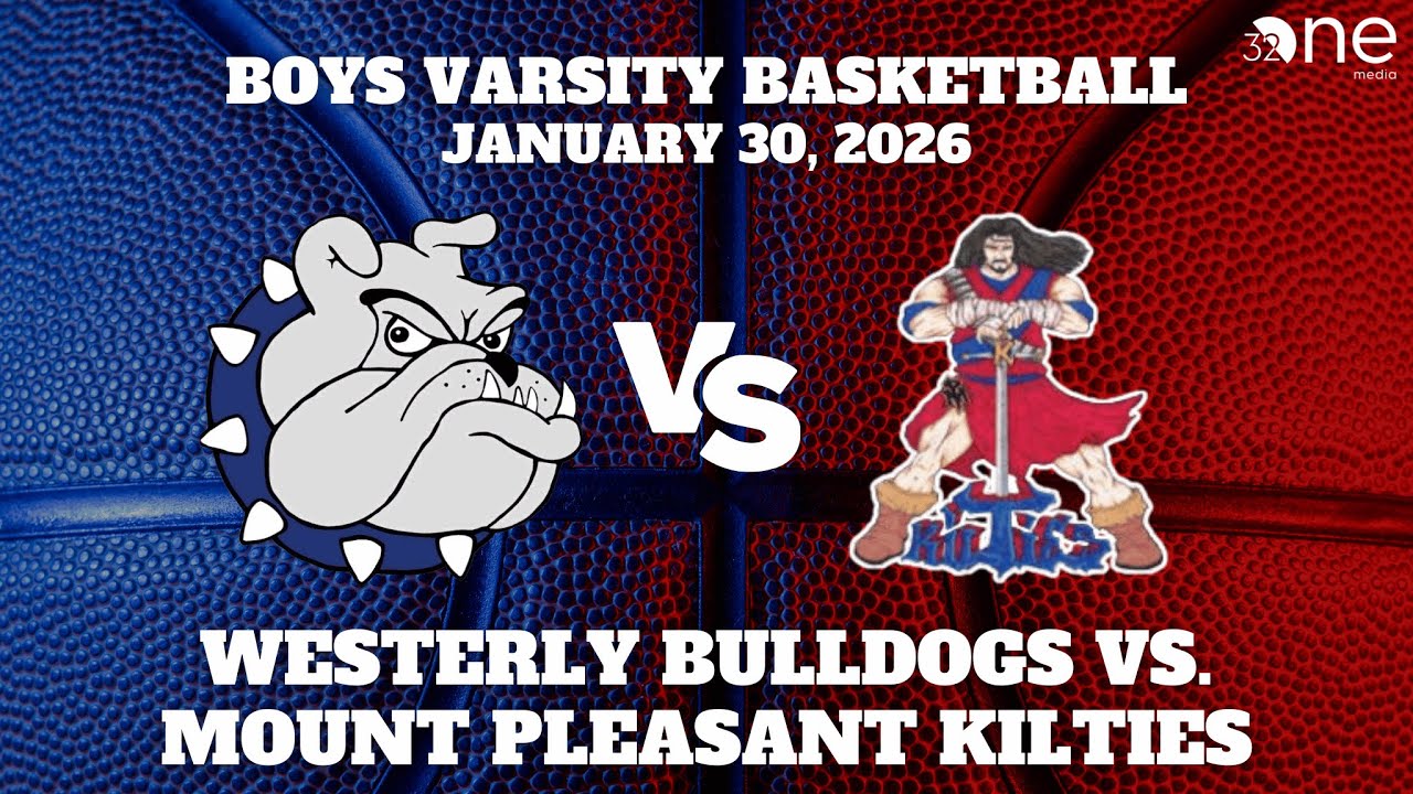 Boys Varsity Basketball | Westerly Bulldogs vs. Mount Pleasant Kilties | January 30, 2026