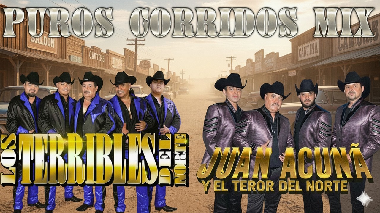 Los Terribles Del Norte VS Juan Acuña y El Terror Del Norte - Puros Corridos Mix 2026