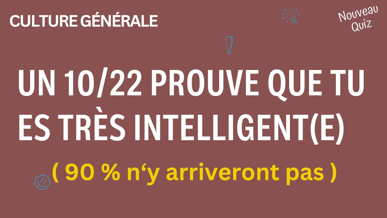 25 questions diversifiées de culture générale pour évaluer vos connaissances