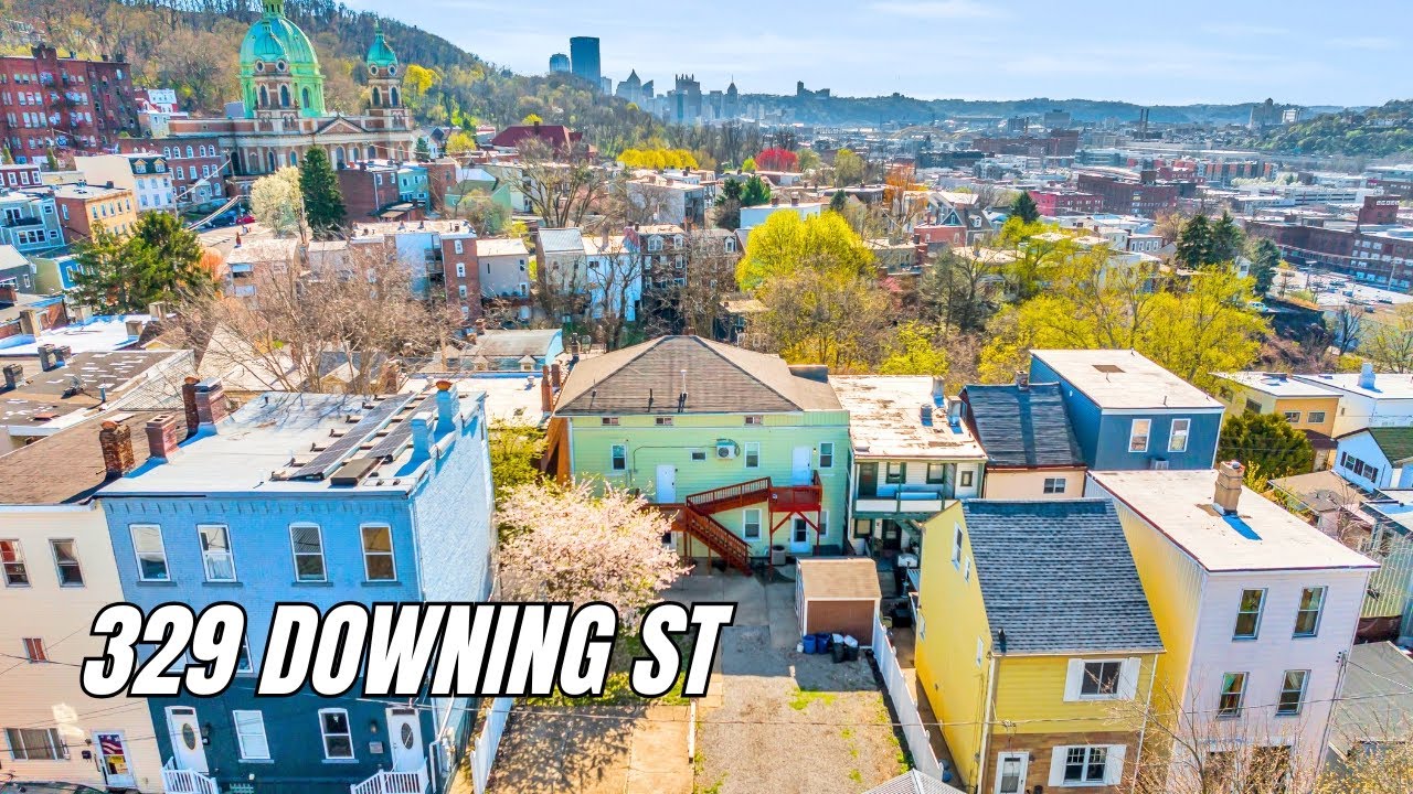 329 Downing St, Pittsburgh, PA 15219 – 4-Unit Investment in Polish Hill (SOLD)