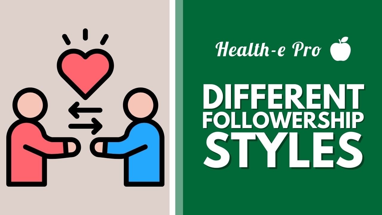 Different Followership Styles