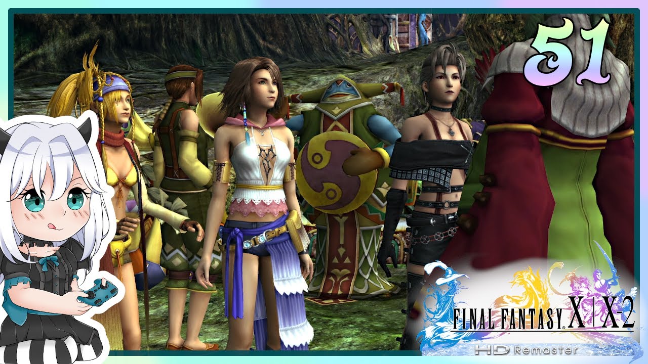 【Final Fantasy X-2】51 - Глава 5: Эпизод Гуадосалама завершён и завершен | Руководство по прохожде...