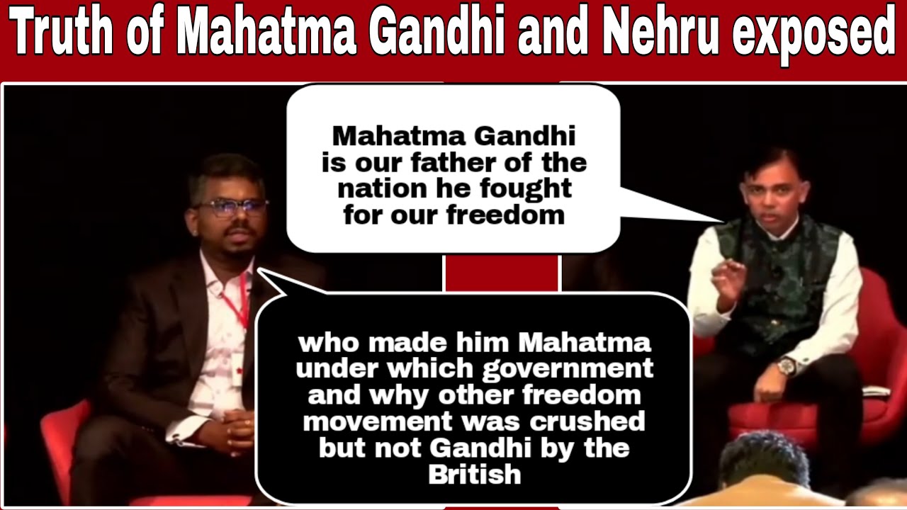 Legacy of Mahatma Gandhi and Nehru exposed by J Sai Deepak | Indic Spark