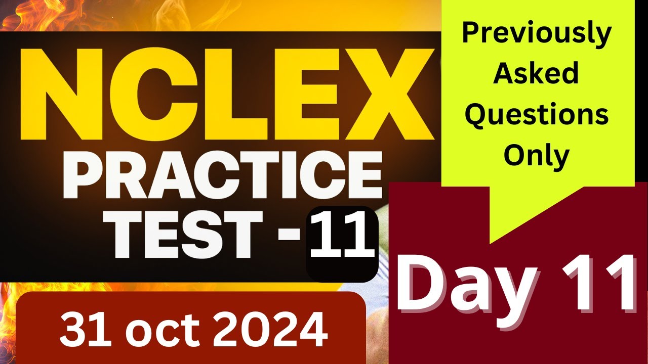 Day 11 (Q 826-900 ) 4500 previously asked questions series | NCLEX Questions and answers