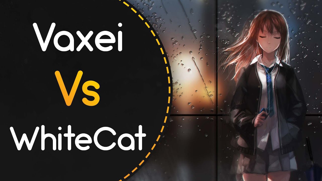 Vaxei vs WhiteCat! // Krewella - Say Goodbye (Speed Up Ver.) (saggi) [LKR's Loss]