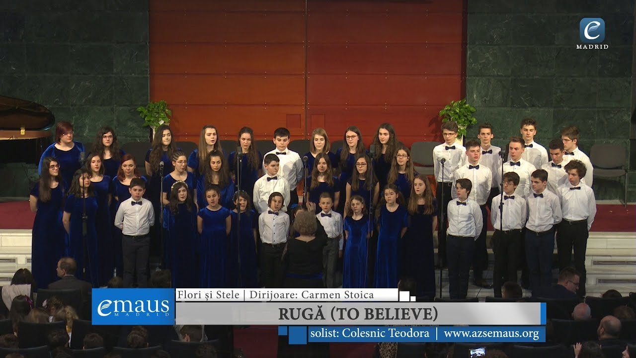 Rugă (To believe) - Flori și Stele | Madrid 2018