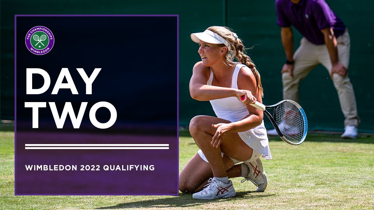 LIVE: Wimbledon Qualifying 2022 - Day Two