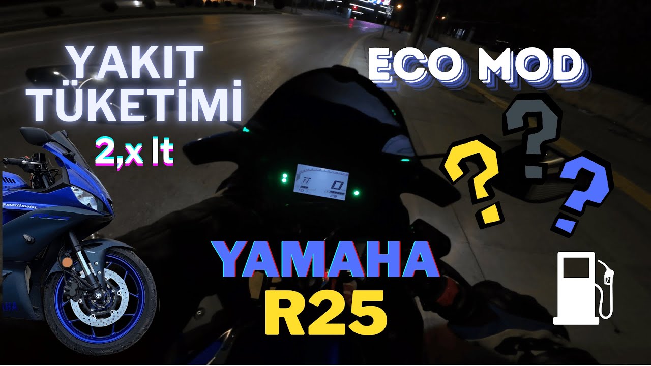 YAMAHA R25 ECO MOD YAKIT TÜKETİMİ - ANKARA