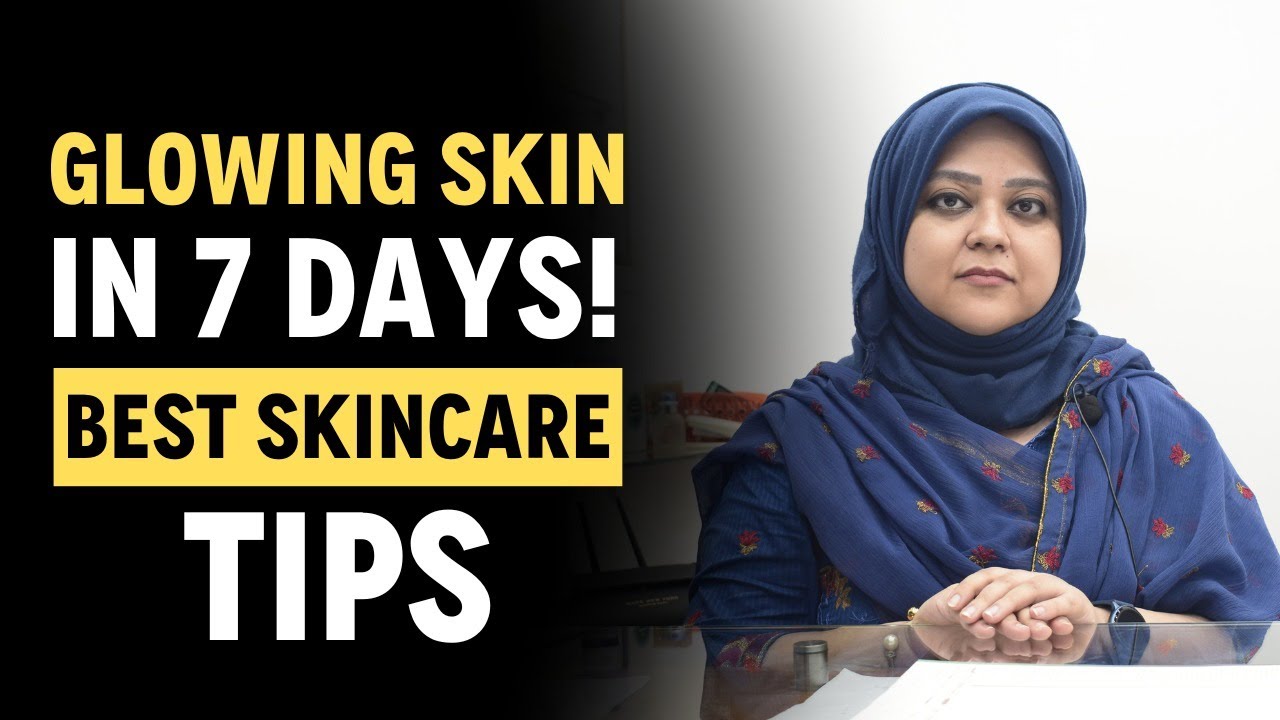 GLOWING SKIN Secrets - Dermatologist-Approved - 5 Best Tips for Bright Skin- Jild Ko Chamakdar Banai