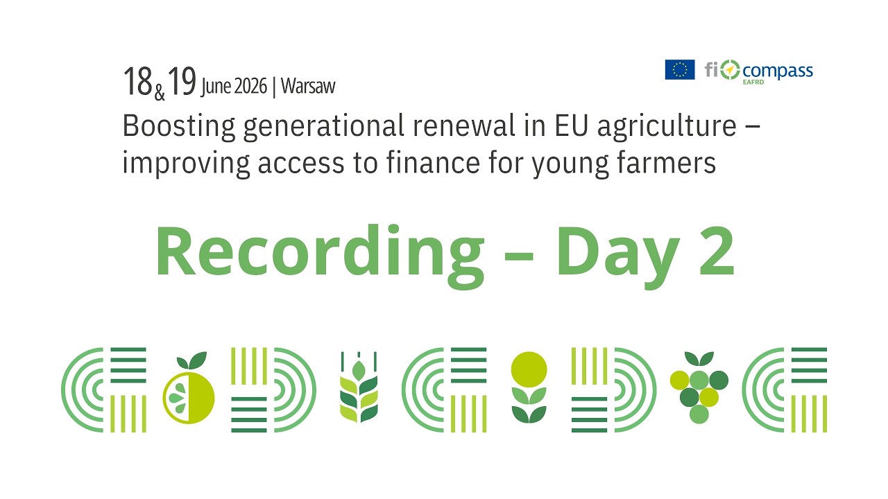 Boosting generational renewal in EU agriculture &ndash; Day 2