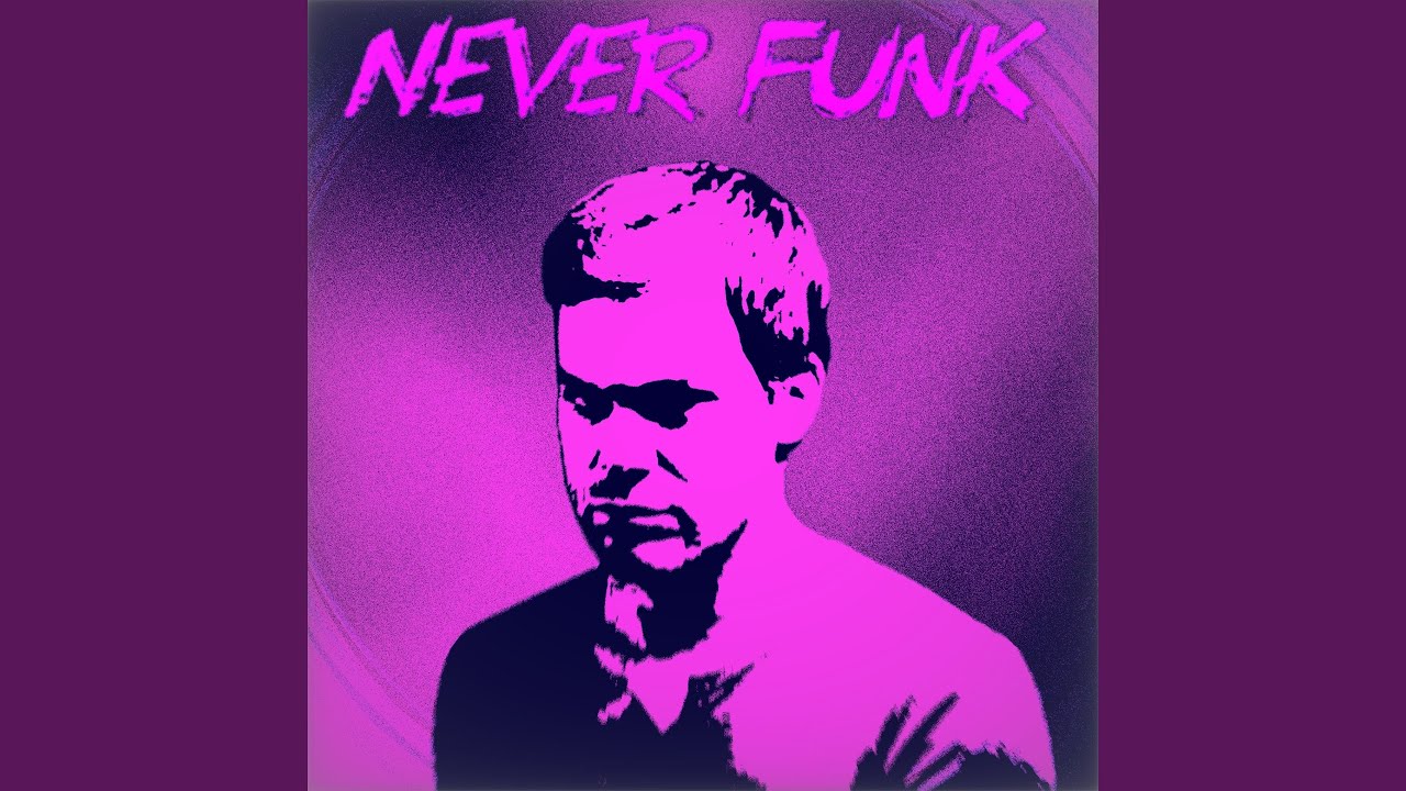 NEVER FUNK (Instrumental)
