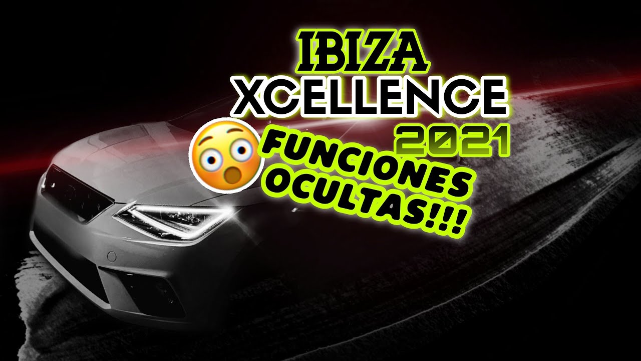IBIZA XCELLENCE 2024 FUNCIONES OCULTAS