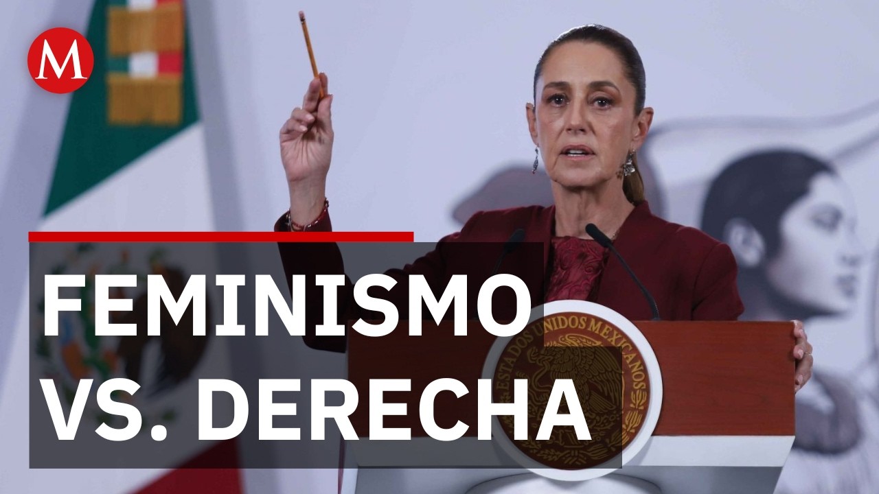 ¿Por qué la derecha no puede ser feminista? Sheinbaum lo explica