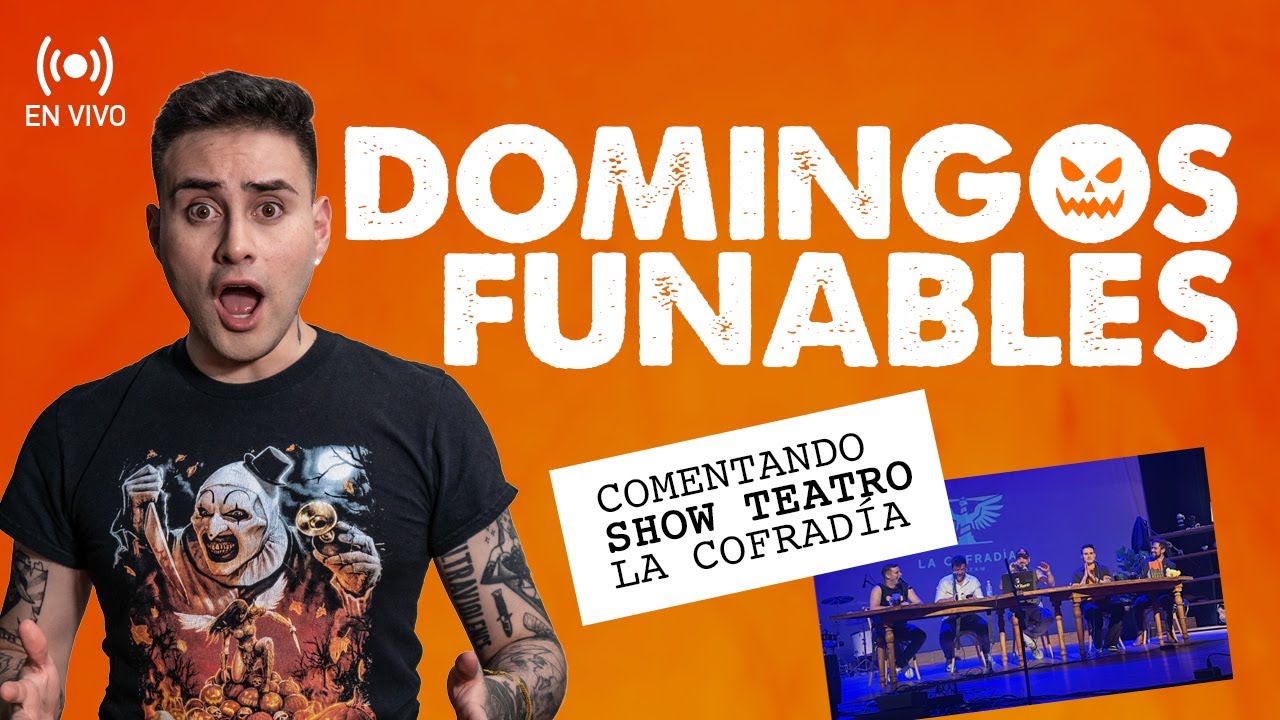 Domingos FUNABLES - LA VERDAD del show en Teatro de LA COFRADÍA! - En vivo