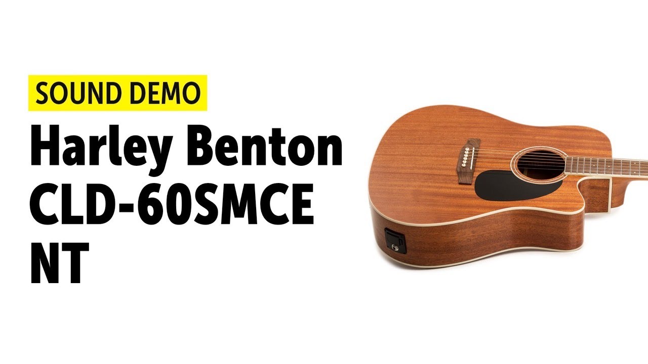 Harley Benton CLD-60SMCE NT - Sound Demo (no talking)