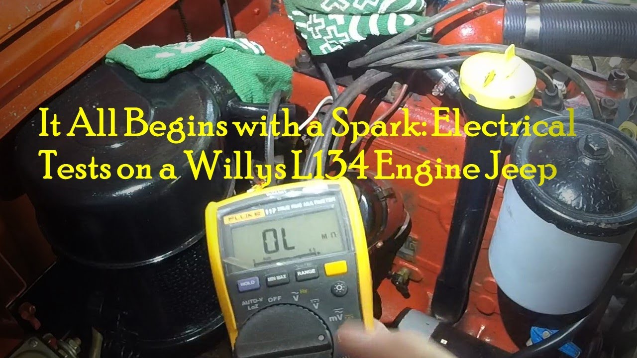 It All Begins with a Spark: Electrical Test on the Willys L134 Engine in the Jeep