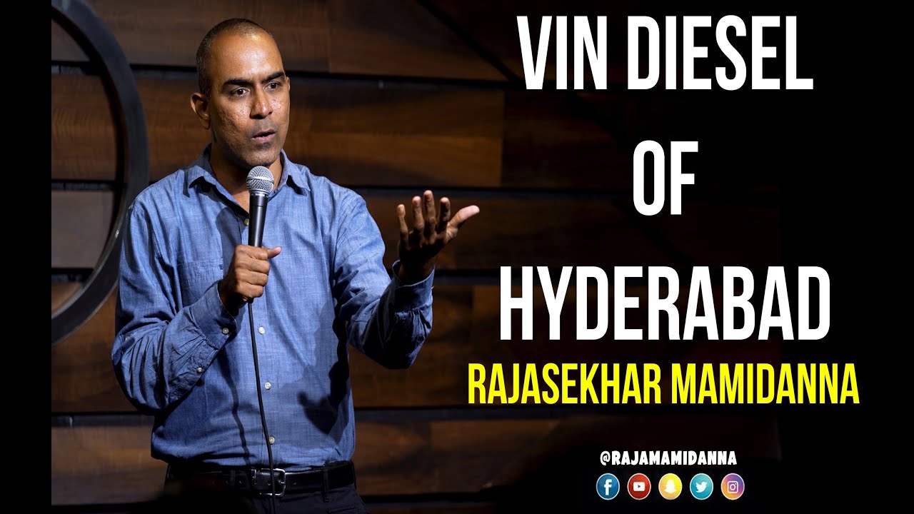 Vin diesel of Hyderabad | Jokes | Stand up comedy by Rajasekhar Mamidanna