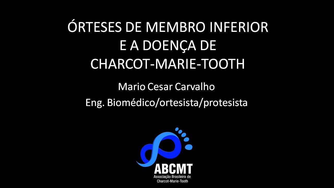 ÓRTESE DE MEMBRO INFERIOR E CMT - Parte 1