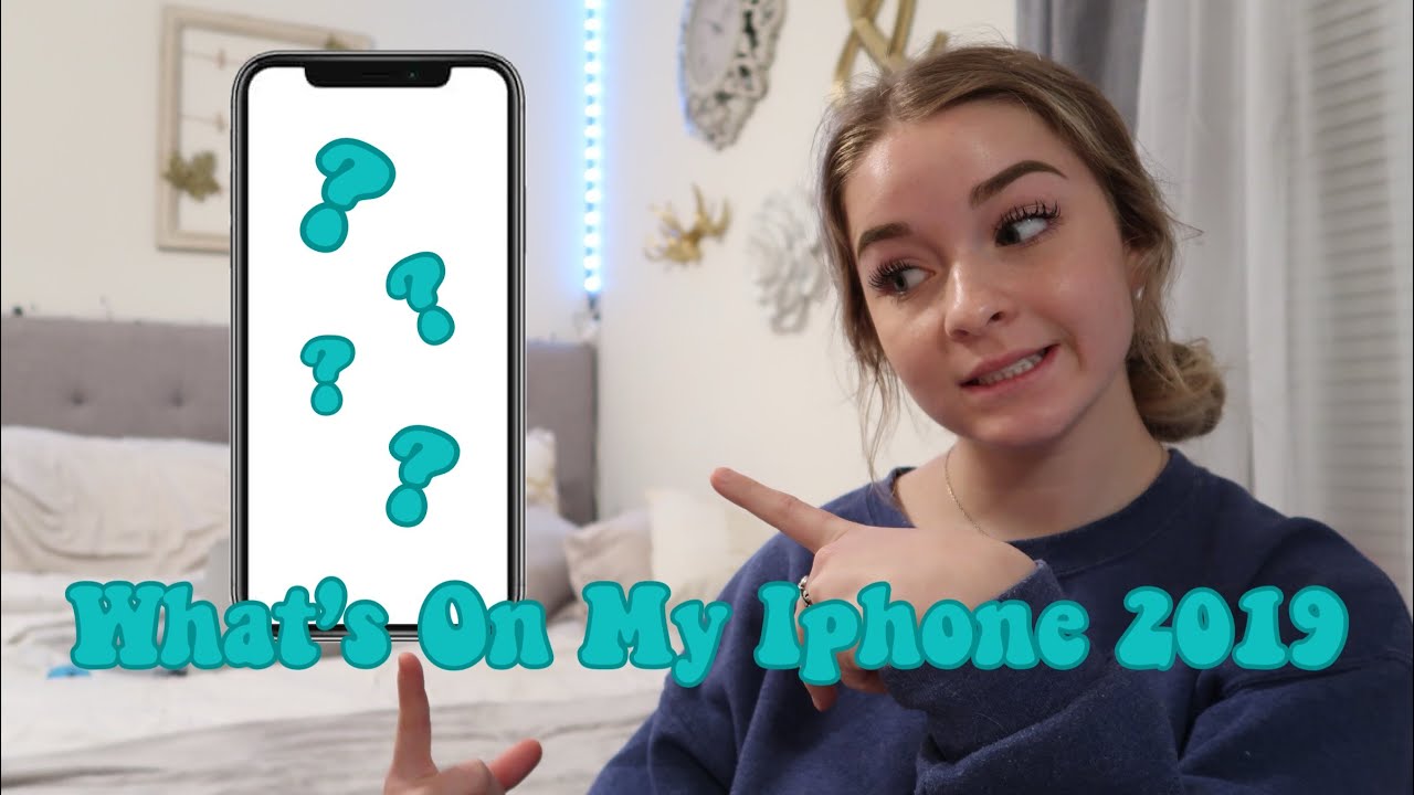 What’s On My Iphone 2019