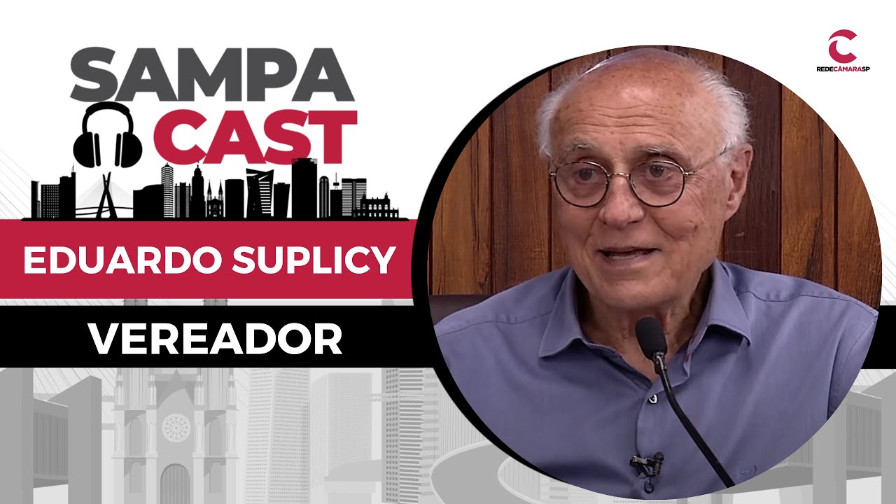 Eduardo Suplicy | Sampa Cast #EP01