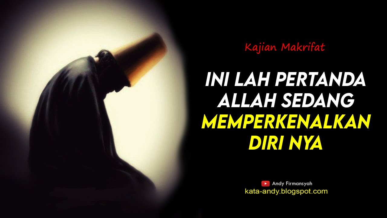INI LAH PERTANDA ALLAH SEDANG MEMPERKENALKAN DIRI NYA | Andy Firmansyah - Kata Jiwa