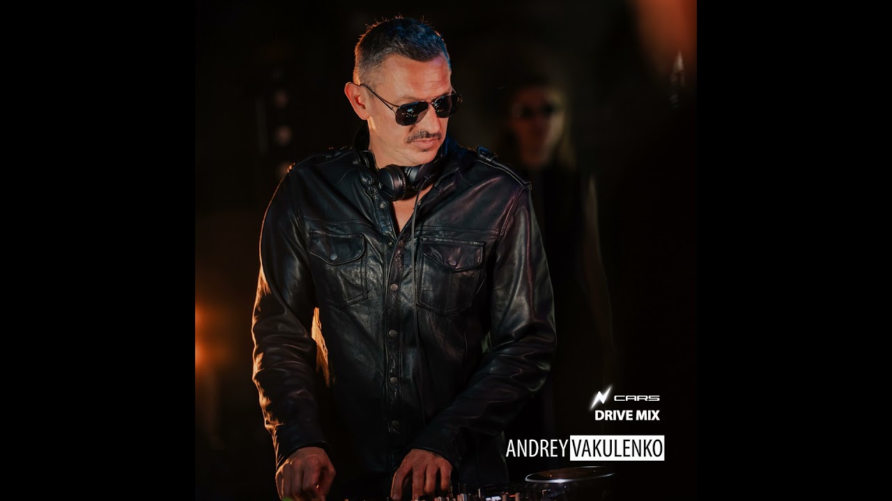 DJ.ru Микс: Andrey Vakulenko — N Cars Drive Mix