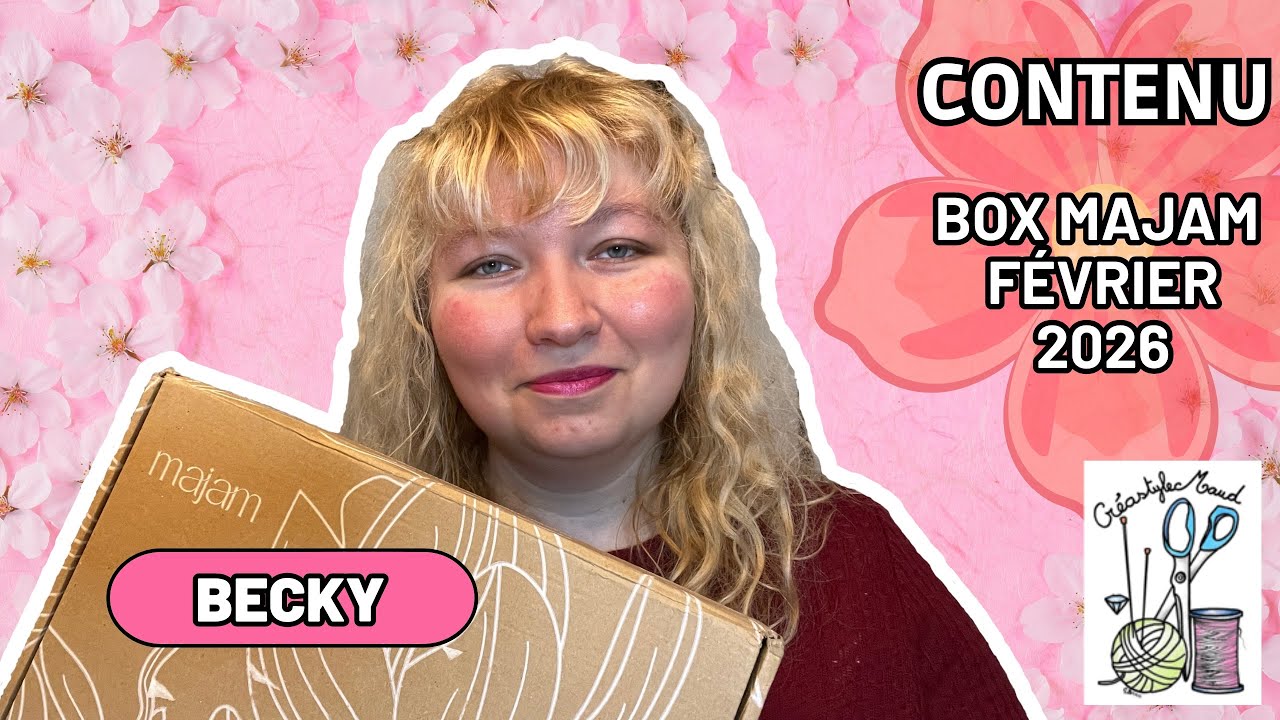Contenu Box Majam Février 2026 : Becky #unboxing #couture 