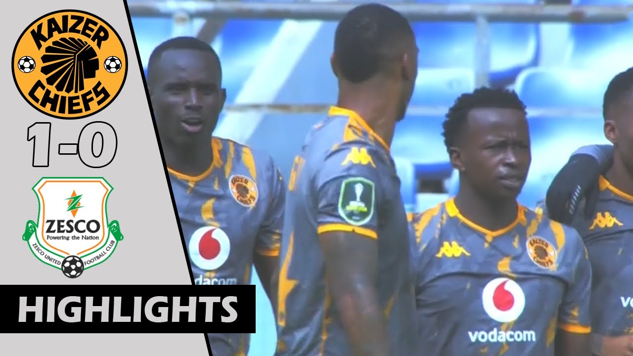 Kaizer Chiefs vs Zesco United - Highlights & Goals 2026