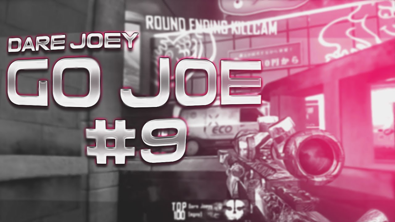 Dare Joeyy - Go Joe #9 by Dare Eban!